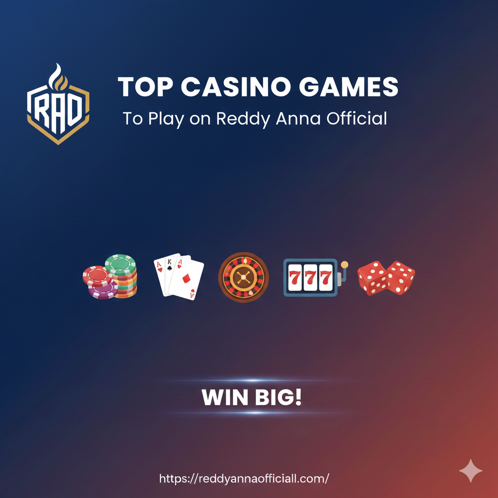 Reddy Anna casino games